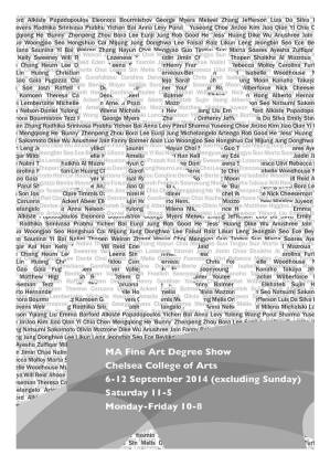 Image courtesy Chelsea College of Arts - 2014 MA Fine Art programme